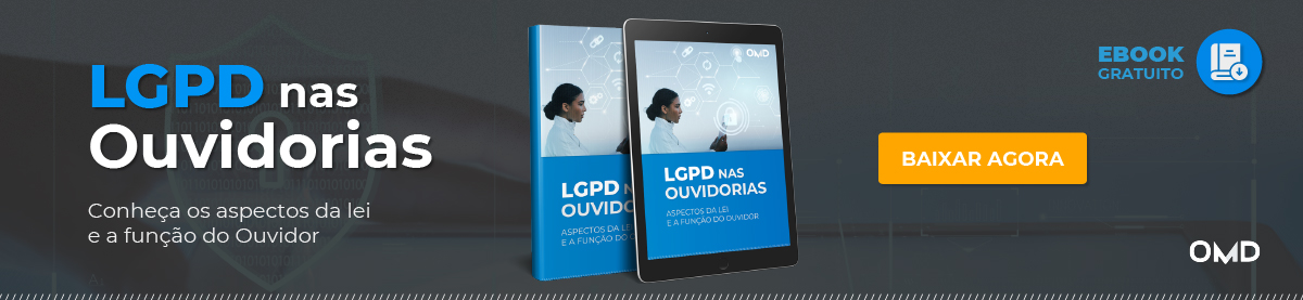 LGPD e o papel das ouvidorias